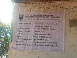 Usai Diberitakan, Papan Informasi Bangunan Kantor Kelurahan Ganjar Asri Metro Barat telah Terpasang “Nilai Kontrak dan Pemenang Tender Dipertanyakan”